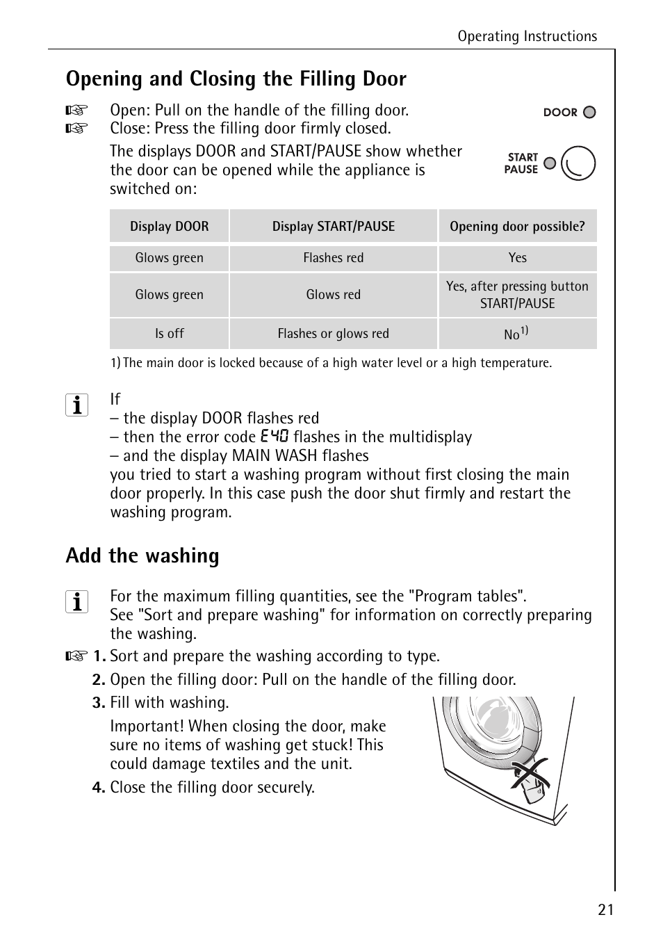 Opening and closing the filling door, Add the washing | AEG LAVAMAT 72630 User Manual | Page 21 / 56