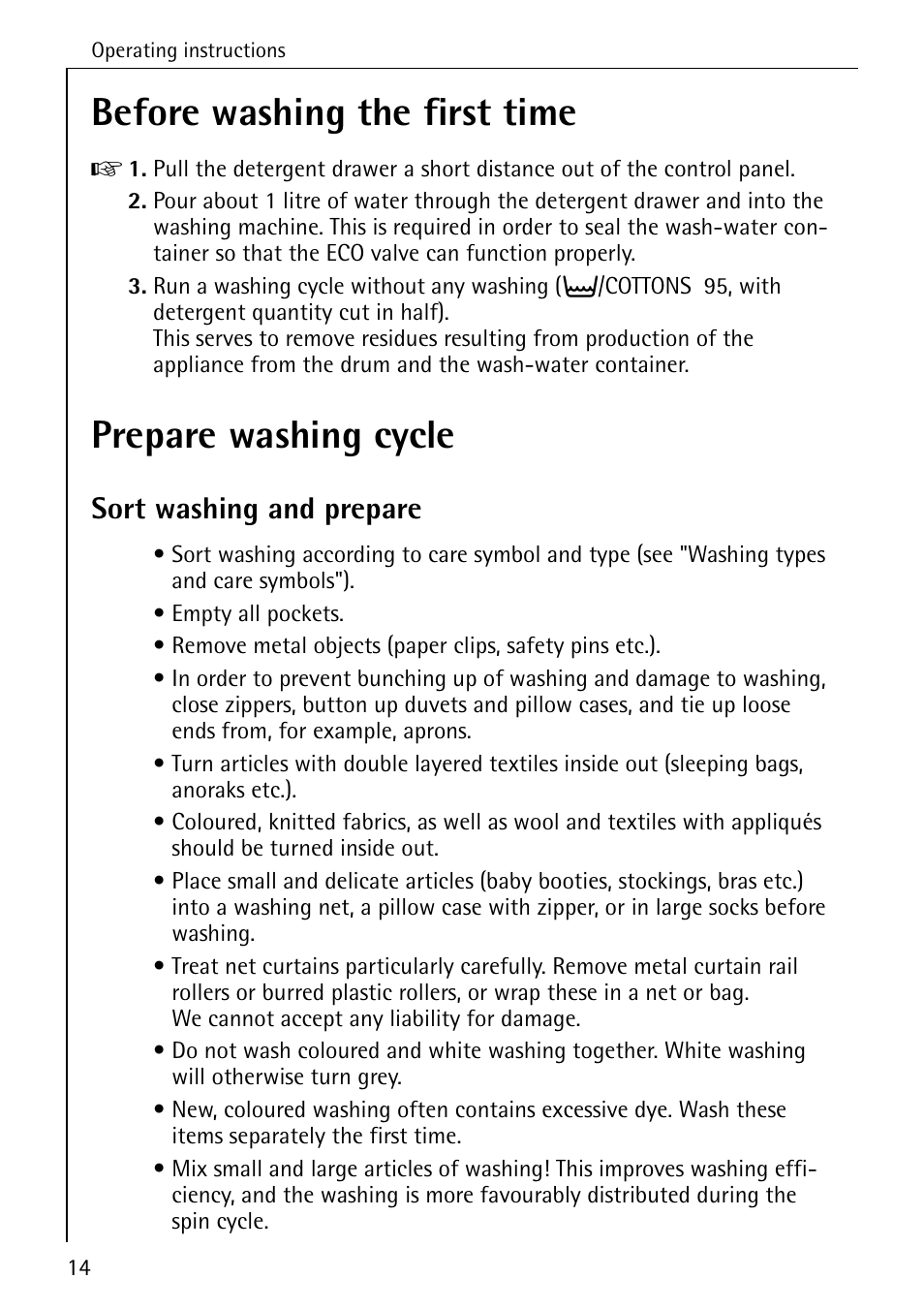 Before washing the first time, Prepare washing cycle, Sort washing and prepare | AEG KO-LAVAMAT 72620 User Manual | Page 14 / 52