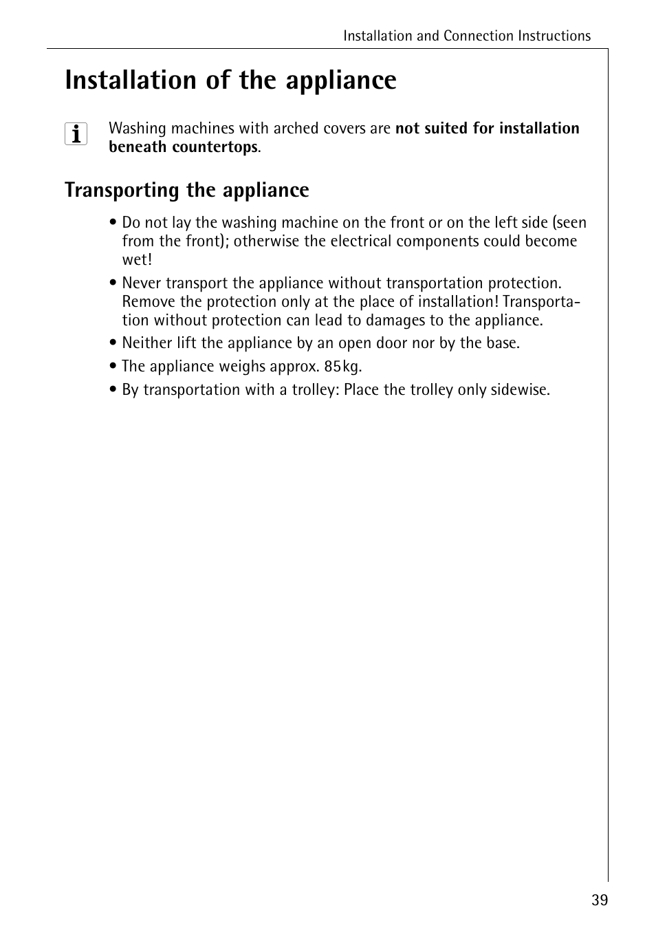 Installation of the appliance, Transporting the appliance | AEG KO-LAVAMAT 72620 User Manual | Page 39 / 52