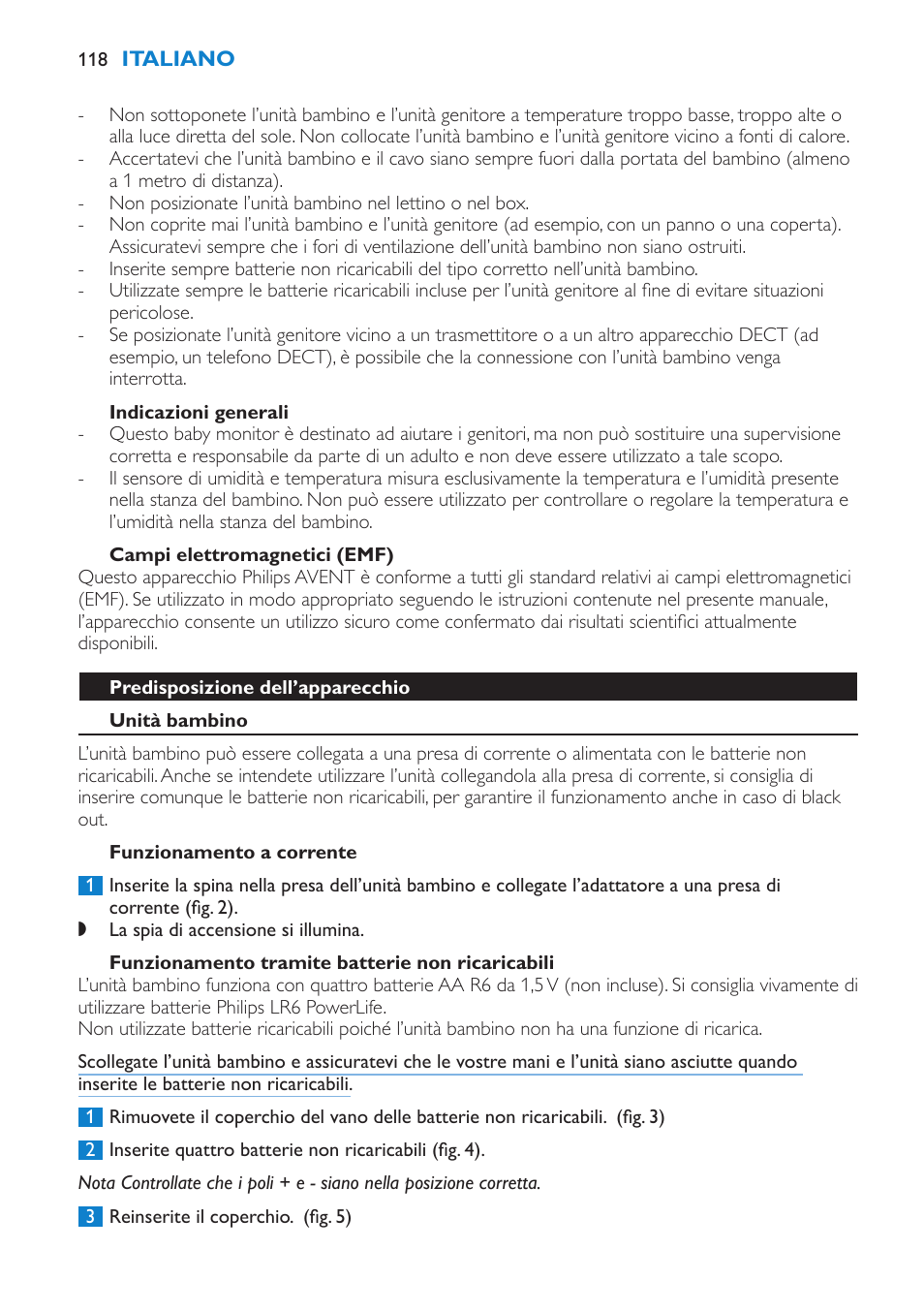Attenzione, Indicazioni generali, Campi elettromagnetici (emf) | Predisposizione dell’apparecchio, Unità bambino, Funzionamento a corrente, Funzionamento tramite batterie non ricaricabili | Philips AVENT Vigilabebés DECT User Manual | Page 118 / 212