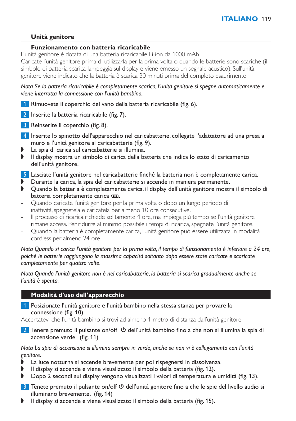 Unità genitore, Funzionamento con batteria ricaricabile, Modalità d’uso dell’apparecchio | Philips AVENT Vigilabebés DECT User Manual | Page 119 / 212