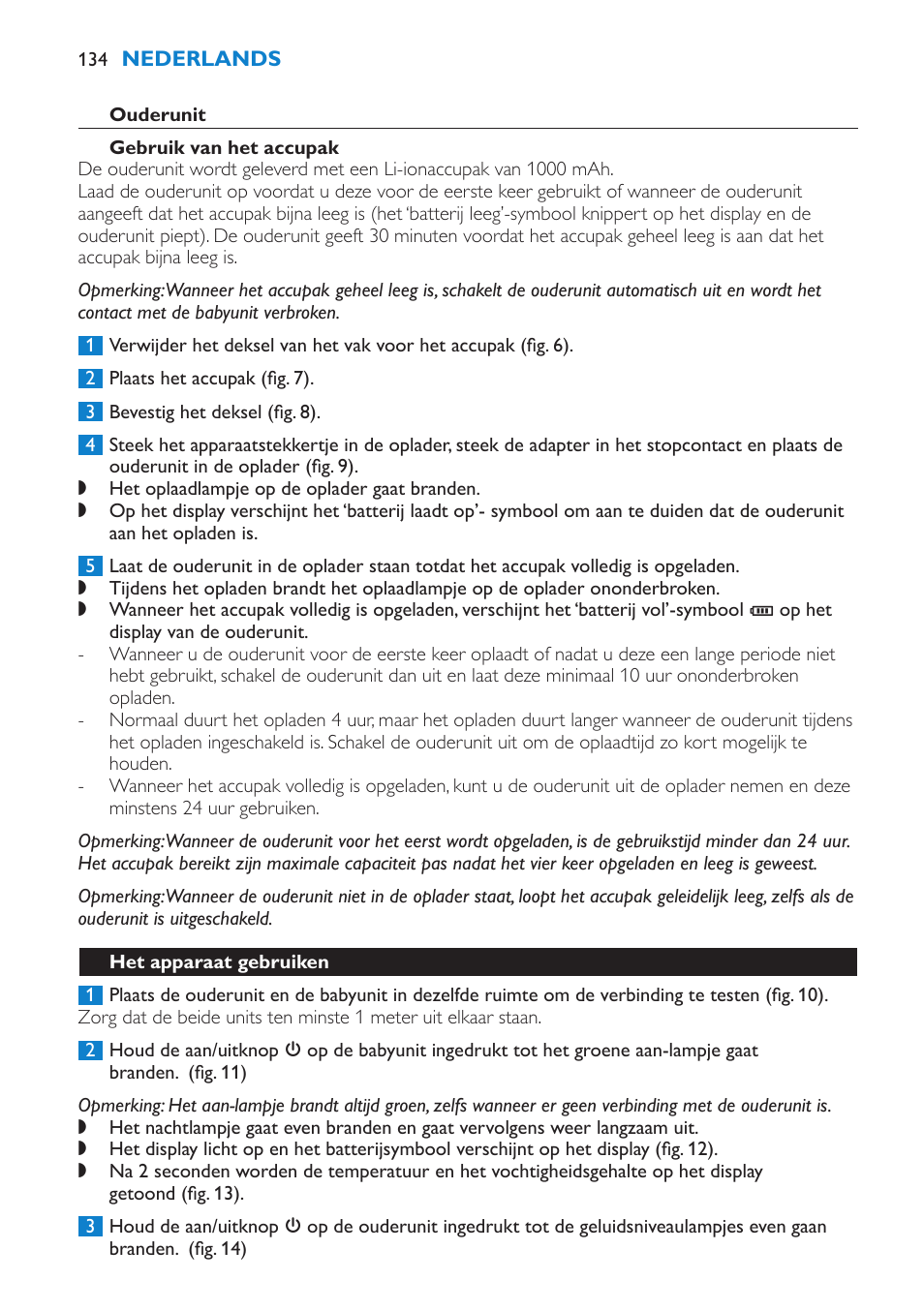 Ouderunit, Gebruik van het accupak, Het apparaat gebruiken | Philips AVENT Vigilabebés DECT User Manual | Page 134 / 212