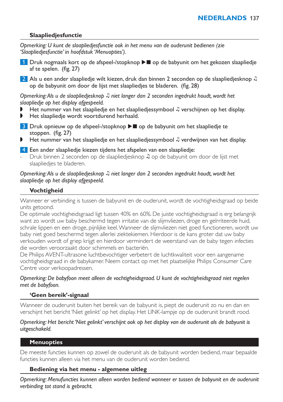 Vochtigheid, Geen bereik’-signaal, Menuopties | Bediening via het menu - algemene uitleg | Philips AVENT Vigilabebés DECT User Manual | Page 137 / 212