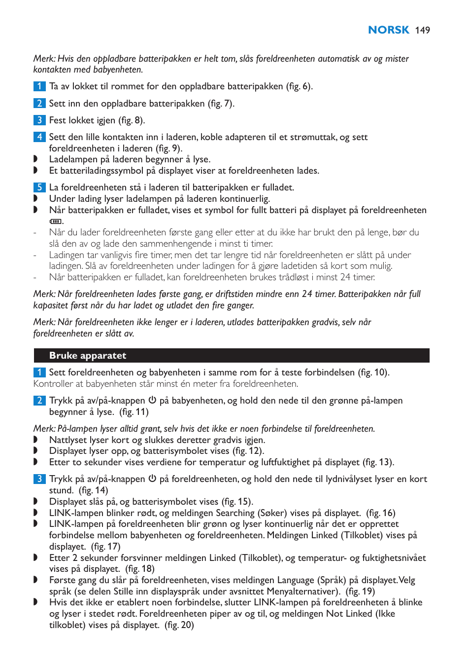 Bruke apparatet | Philips AVENT Vigilabebés DECT User Manual | Page 149 / 212