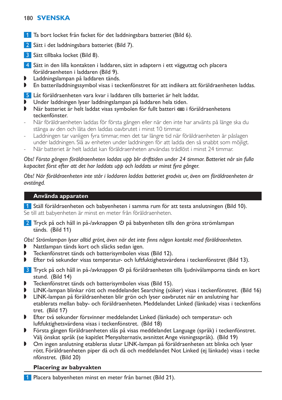 Använda apparaten | Philips AVENT Vigilabebés DECT User Manual | Page 180 / 212