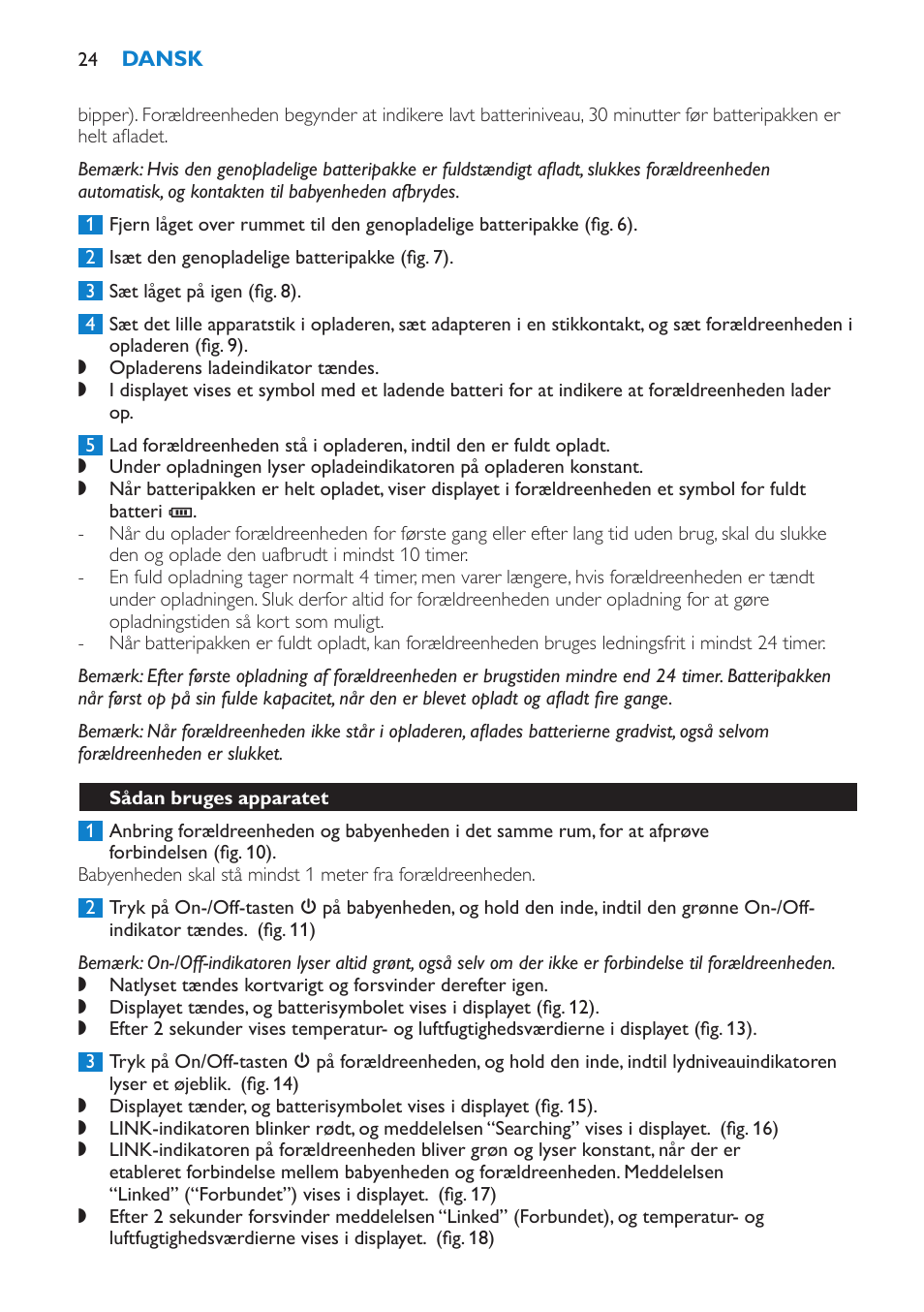 Sådan bruges apparatet | Philips AVENT Vigilabebés DECT User Manual | Page 24 / 212