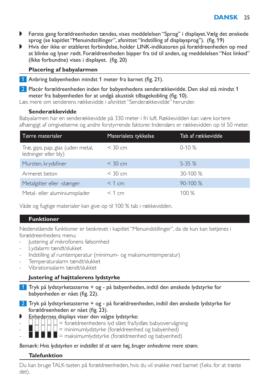Placering af babyalarmen, Senderækkevidde, Funktioner | Justering af højttalerens lydstyrke | Philips AVENT Vigilabebés DECT User Manual | Page 25 / 212