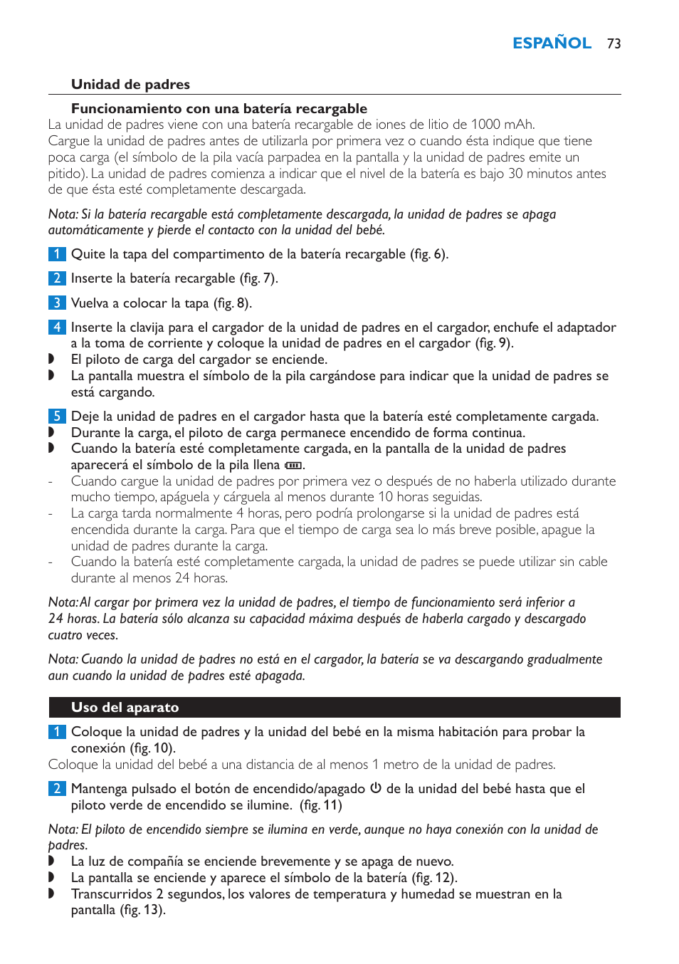 Unidad de padres, Funcionamiento con una batería recargable, Uso del aparato | Philips AVENT Vigilabebés DECT User Manual | Page 73 / 212