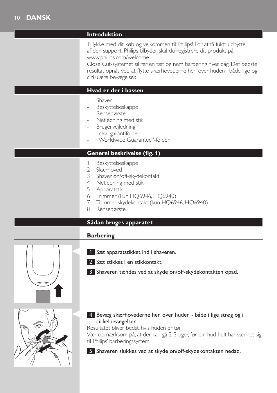 Dansk, Dansk 10 | Philips SHAVER Series 3000 afeitadora eléctrica en seco User Manual | Page 10 / 84