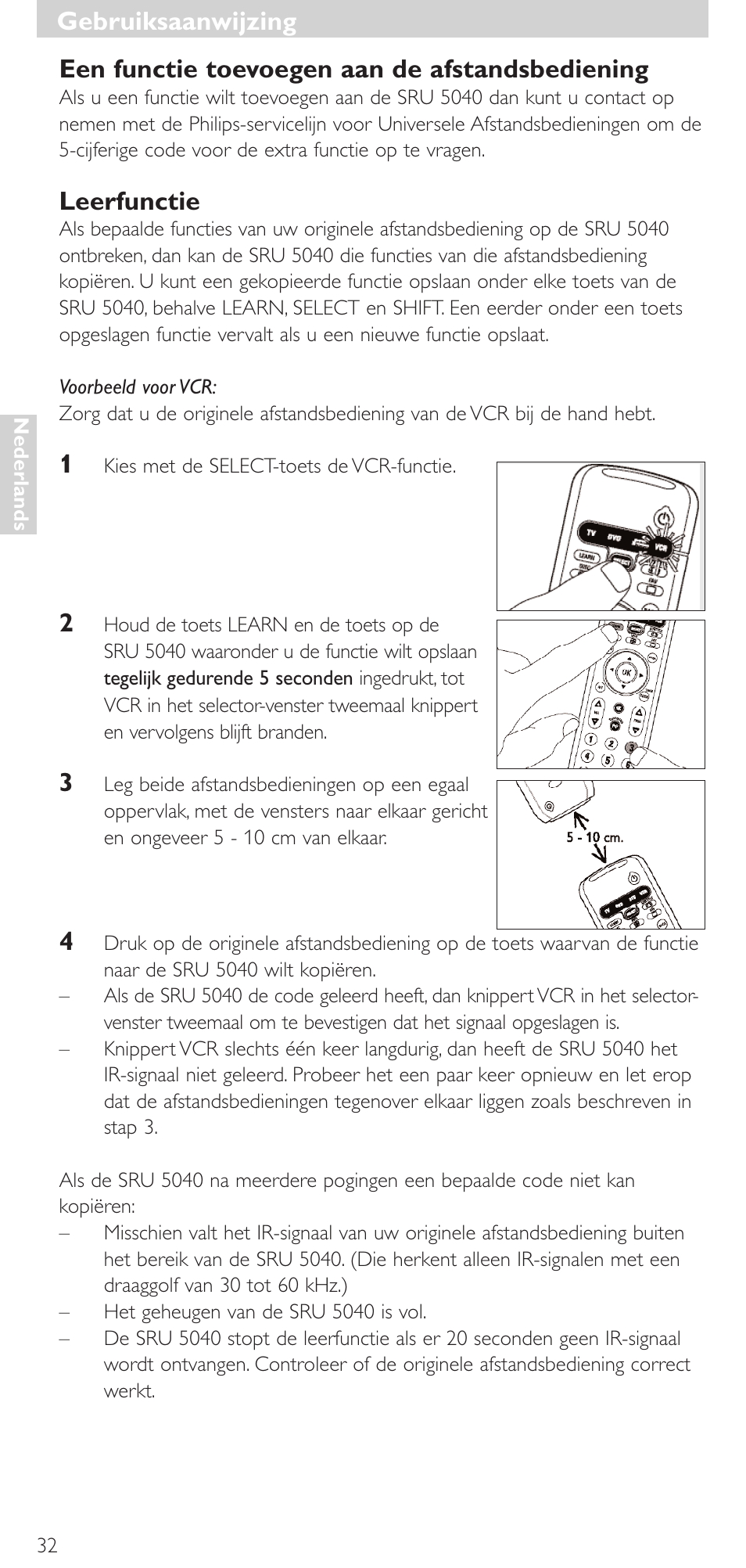 Een functie toevoegen aan de afstandsbediening, Leerfunctie, Gebruiksaanwijzing | Philips Mando a distancia universal User Manual | Page 32 / 120