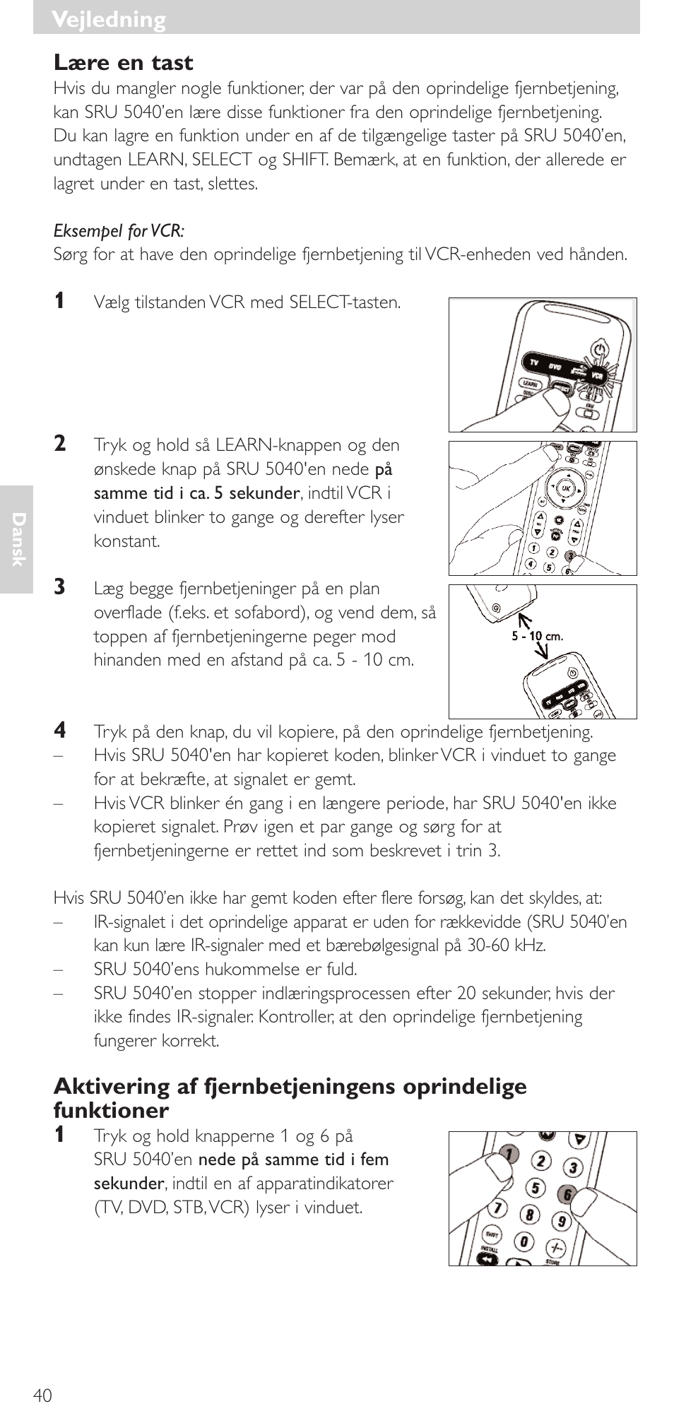 Vejledning, Vejledning lære en tast | Philips Mando a distancia universal User Manual | Page 40 / 120