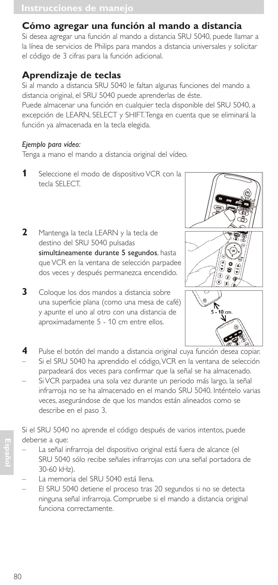 Cómo agregar una función al mando a distancia, Aprendizaje de teclas, Instrucciones de manejo | Philips Mando a distancia universal User Manual | Page 80 / 120