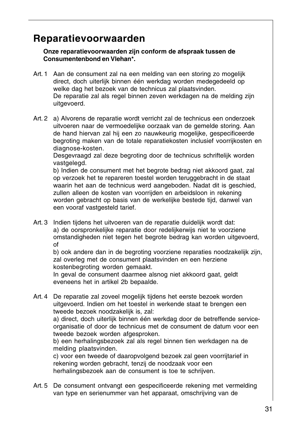 Reparatievoorwaarden | AEG COOKER HOOD DF6260-ML/1 User Manual | Page 31 / 80