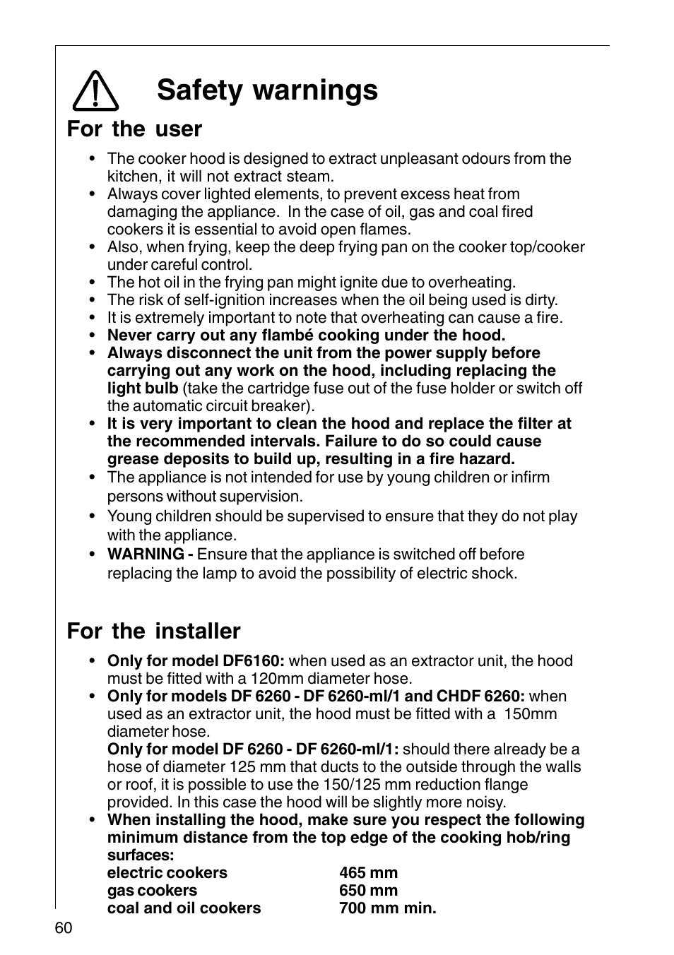 Safety warnings, For the user, For the installer | AEG COOKER HOOD DF6260-ML/1 User Manual | Page 60 / 80