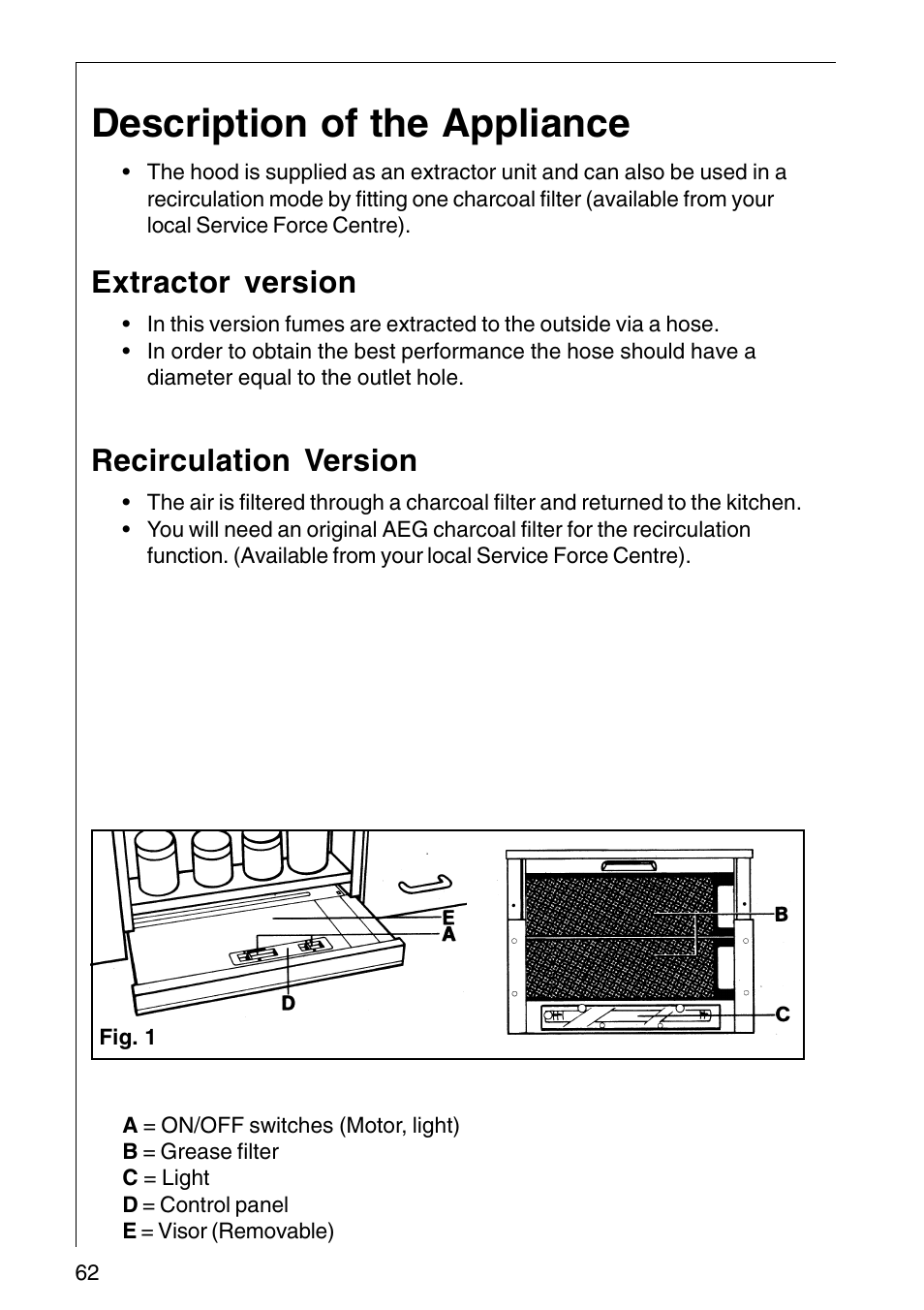 Description of the appliance, Extractor version, Recirculation version | AEG COOKER HOOD DF6260-ML/1 User Manual | Page 62 / 80