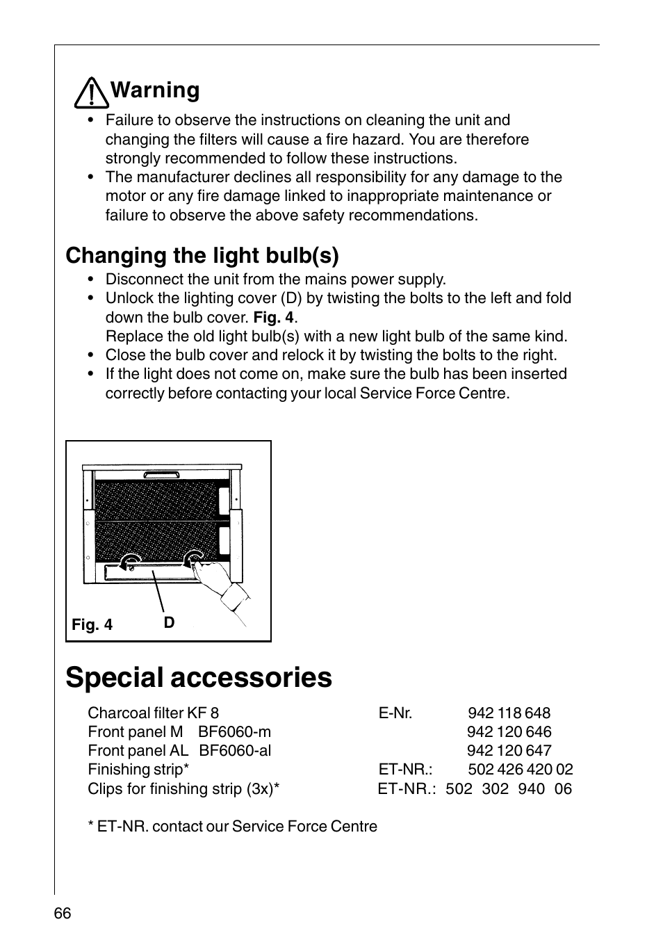 Special accessories, Warning, Changing the light bulb(s) | AEG COOKER HOOD DF6260-ML/1 User Manual | Page 66 / 80