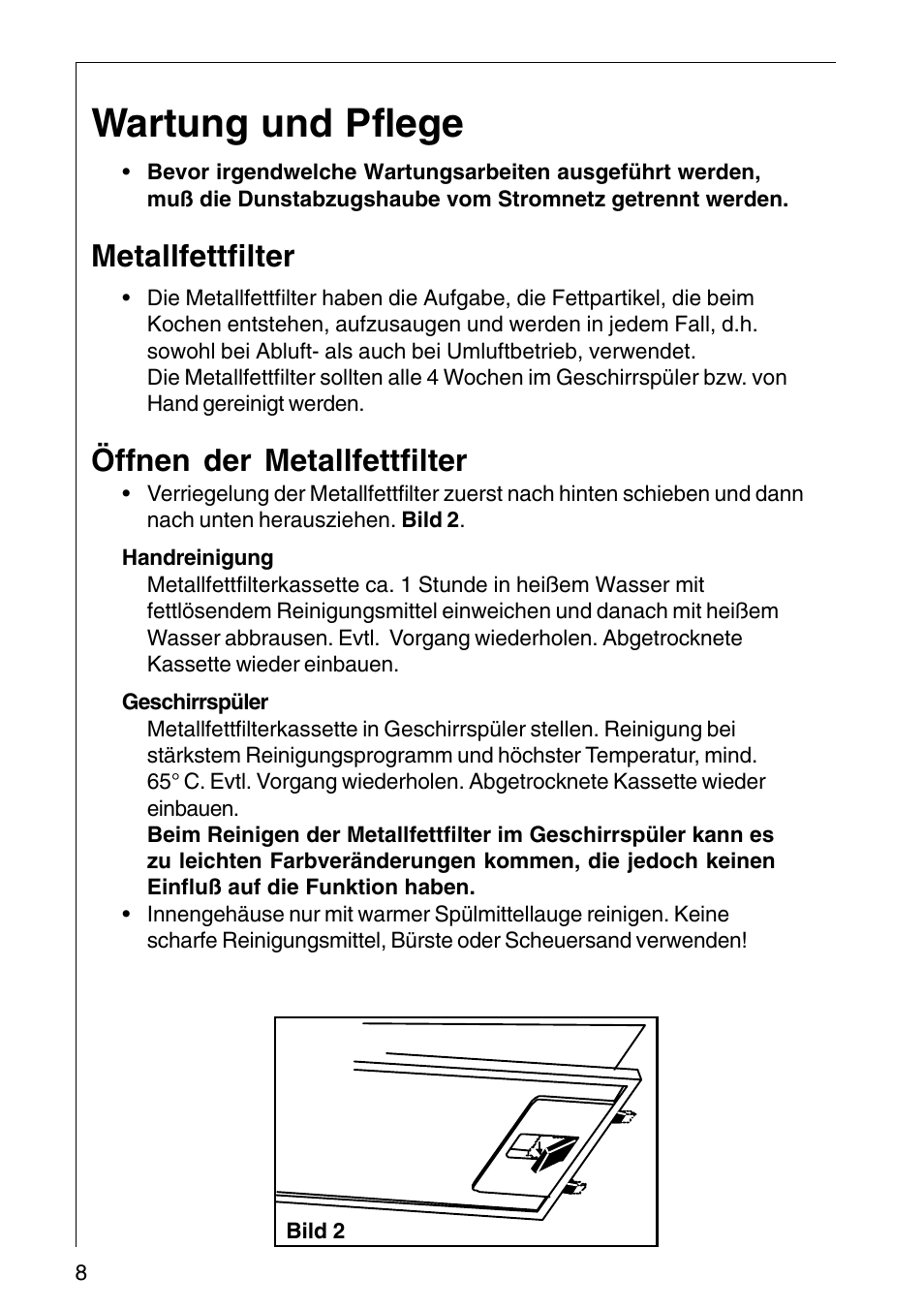 Wartung und pflege, Metallfettfilter, Öffnen der metallfettfilter | AEG COOKER HOOD DF6260-ML/1 User Manual | Page 8 / 80