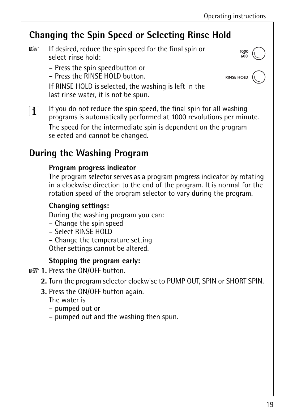 Changing the spin speed or selecting rinse hold, During the washing program | AEG LAVAMAT W 1030 User Manual | Page 19 / 44