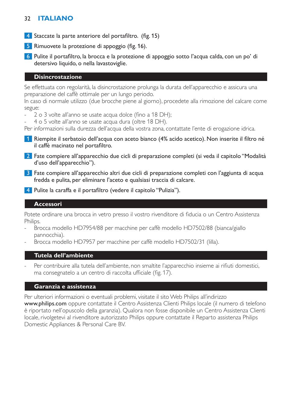 Disincrostazione, Accessori, Tutela dell’ambiente | Garanzia e assistenza | Philips Cafetera User Manual | Page 32 / 56