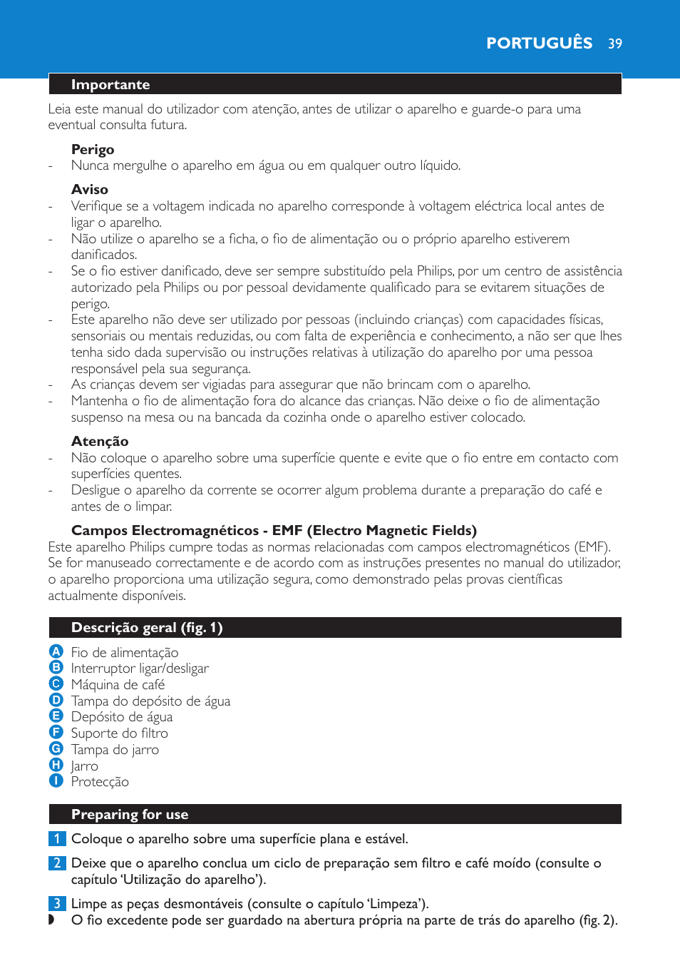 Perigo, Aviso, Atenção | Português, Importante, Descrição geral (fig. 1), Preparing for use | Philips Cafetera User Manual | Page 39 / 56