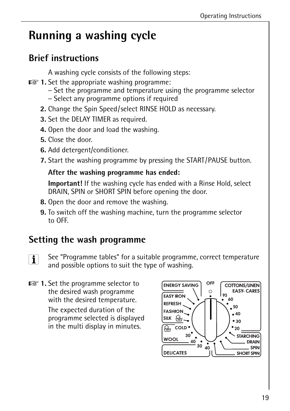 Running a washing cycle, Brief instructions, Setting the wash programme | AEG LAVAMAT 86741 User Manual | Page 19 / 60