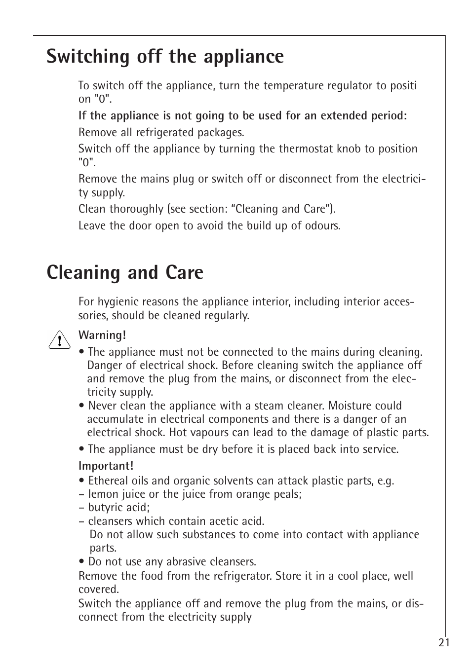 Switching off the appliance, Cleaning and care | AEG 66000I User Manual | Page 21 / 28