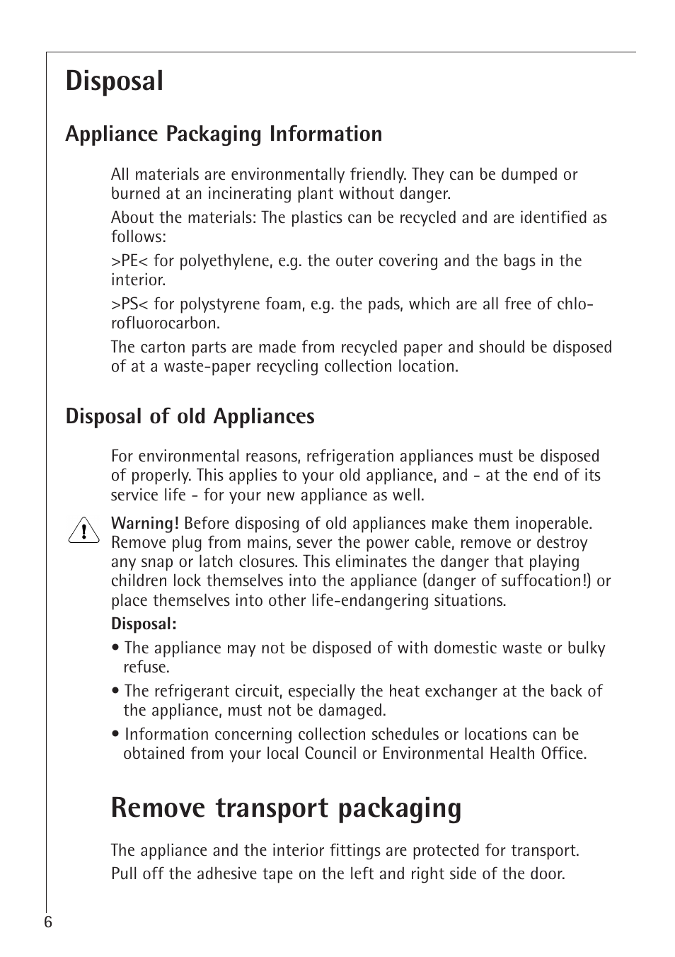 Disposal, Remove transport packaging | AEG 66000I User Manual | Page 6 / 28