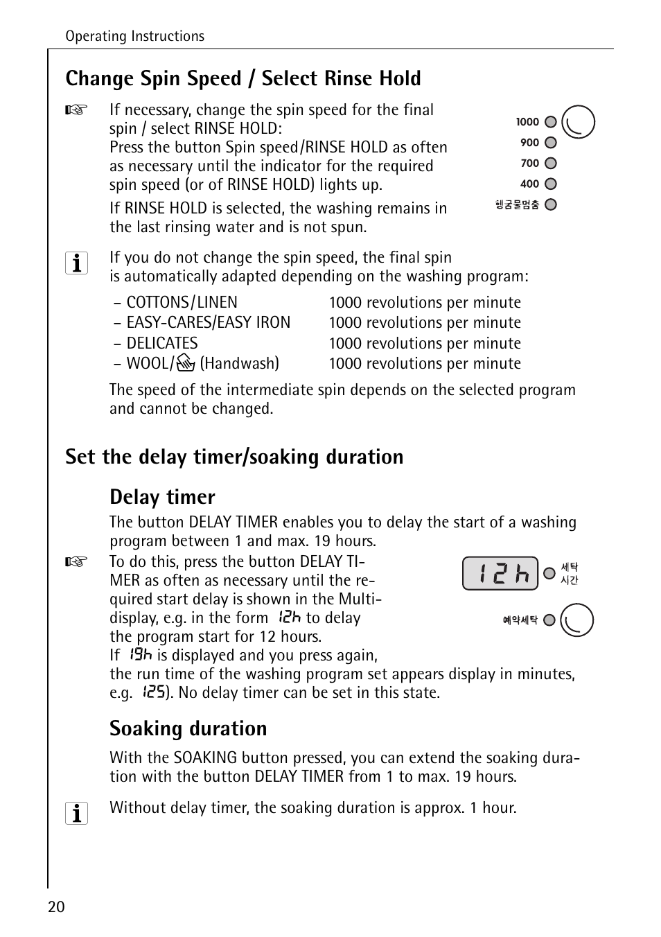 Change spin speed / select rinse hold, Set the delay timer/soaking duration delay timer, Soaking duration | AEG KO-LAVAMAT 70630 User Manual | Page 20 / 56