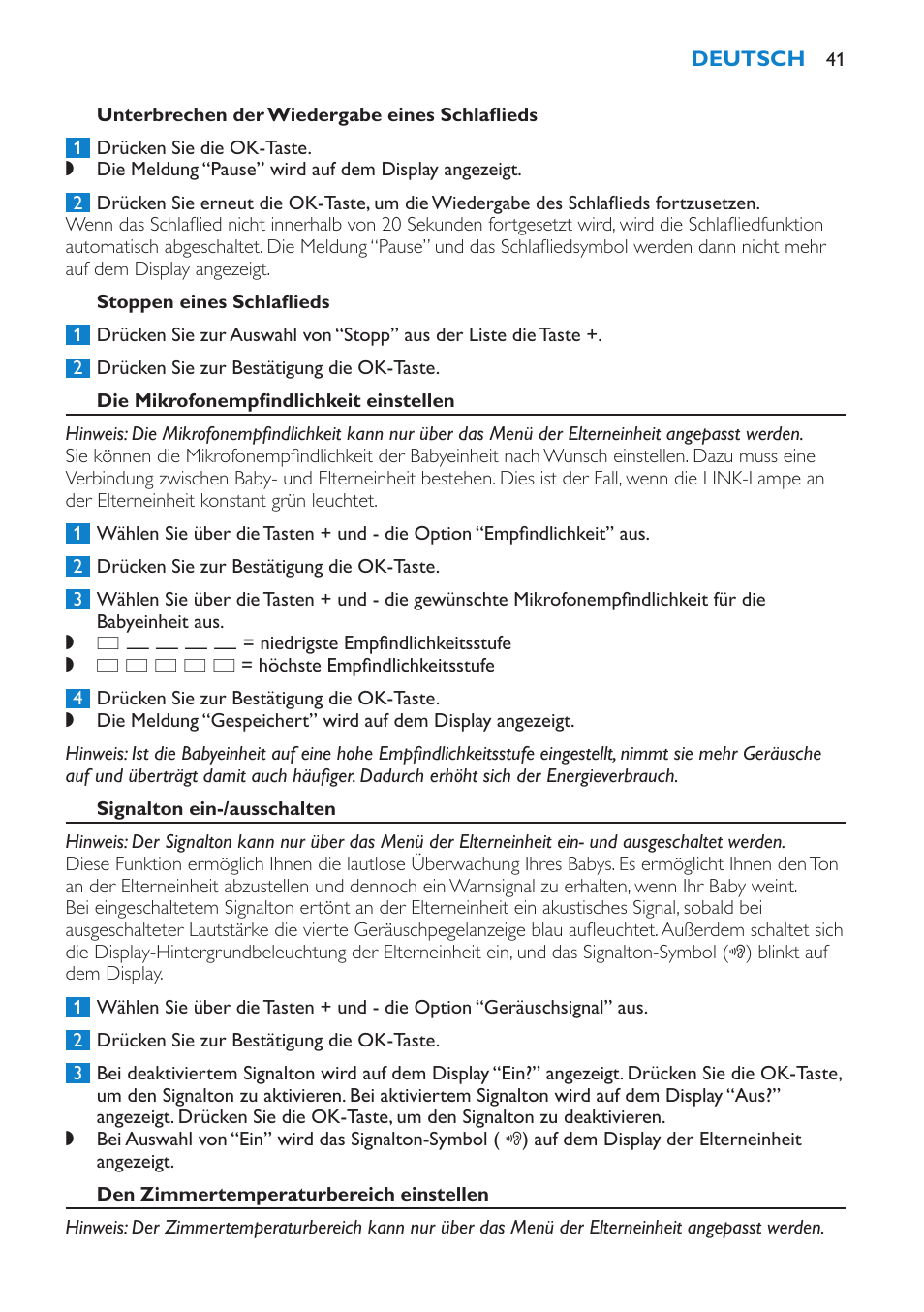 Umschalten auf ein anderes schlaflied, Unterbrechen der wiedergabe eines schlaflieds, Stoppen eines schlaflieds | Die mikrofonempfindlichkeit einstellen, Signalton ein-/ausschalten | Philips AVENT Vigilabebés DECT User Manual | Page 41 / 196