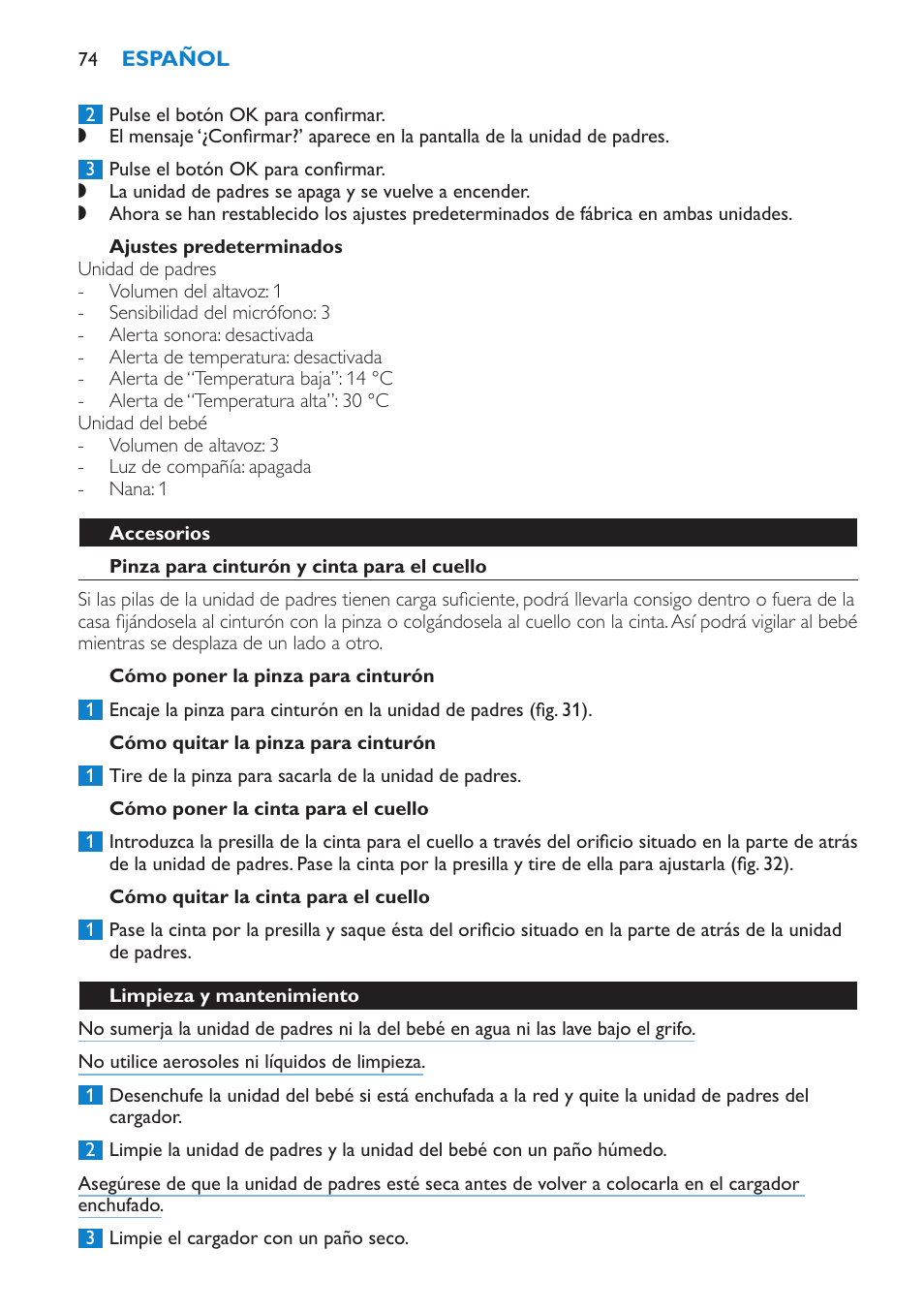 Ajustes predeterminados, Accesorios, Pinza para cinturón y cinta para el cuello | Cómo poner la pinza para cinturón, Cómo quitar la pinza para cinturón, Cómo poner la cinta para el cuello, Cómo quitar la cinta para el cuello, Limpieza y mantenimiento | Philips AVENT Vigilabebés DECT User Manual | Page 74 / 196