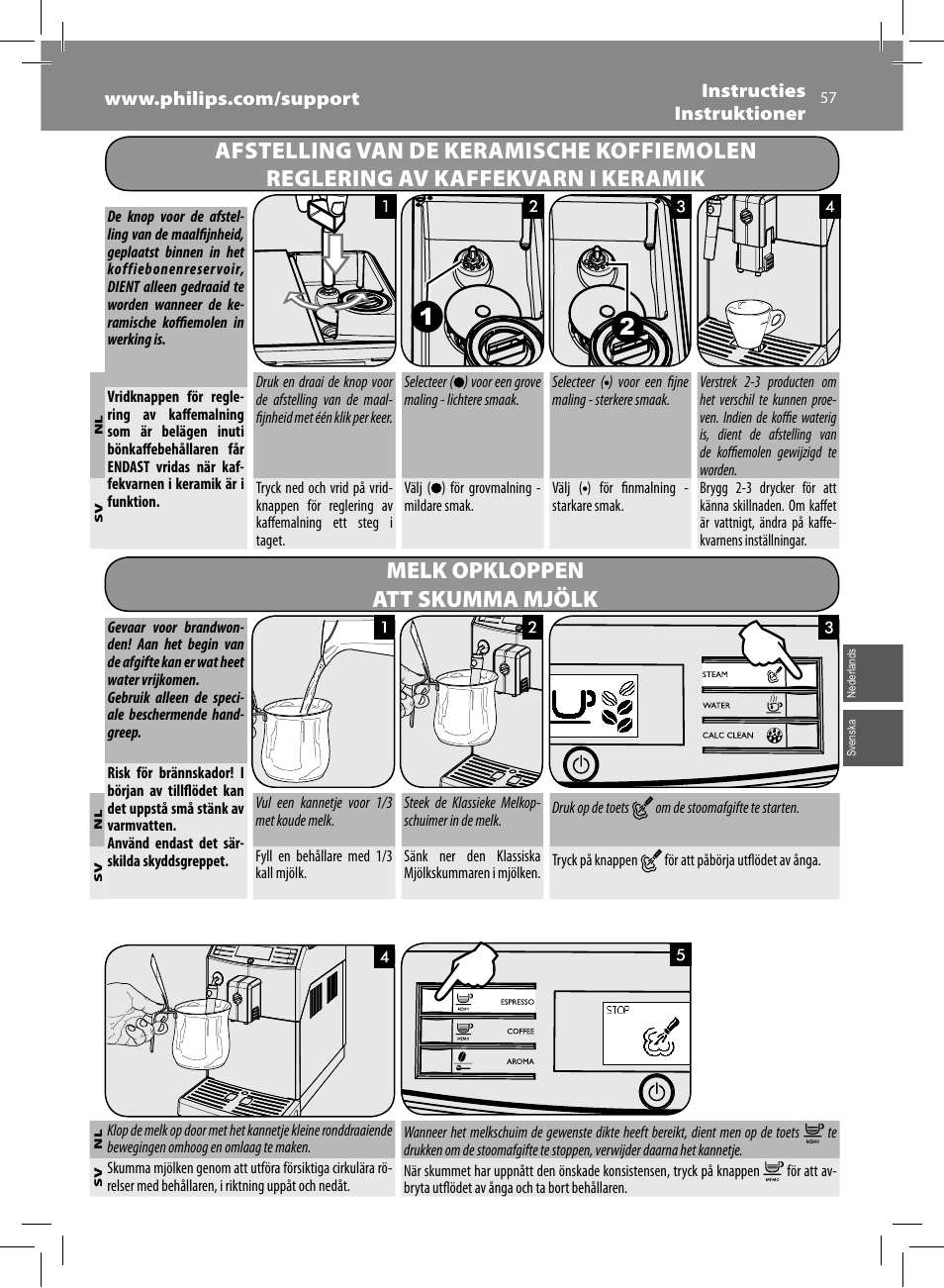 Melk opkloppen att skumma mjölk | Philips Saeco Minuto Cafetera expreso súper automática User Manual | Page 57 / 96