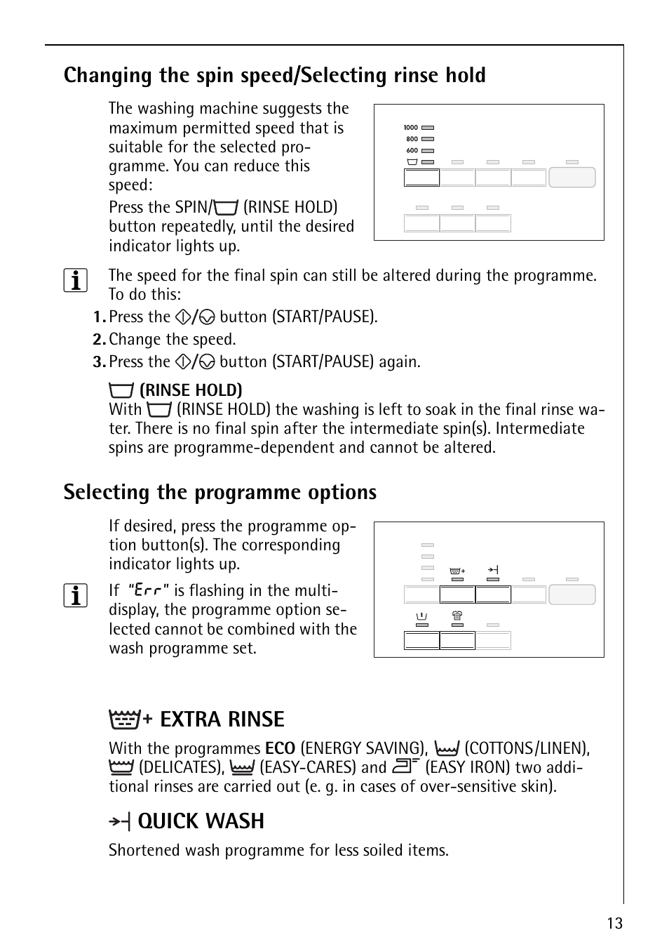 Changing the spin speed/selecting rinse hold, Selecting the programme options, Extra rinse | Quick wash | AEG LAVAMAT 60810 User Manual | Page 13 / 40