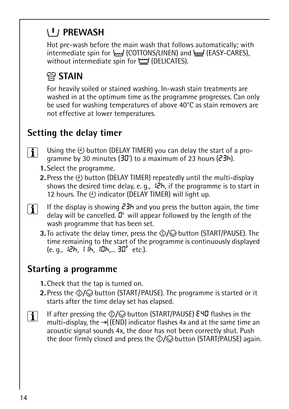 Prewash, Stain, Setting the delay timer | Starting a programme | AEG LAVAMAT 60810 User Manual | Page 14 / 40
