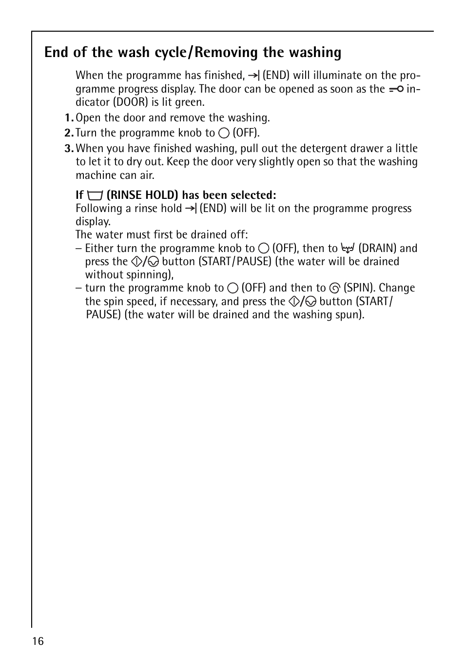 End of the wash cycle/removing the washing | AEG LAVAMAT 60810 User Manual | Page 16 / 40