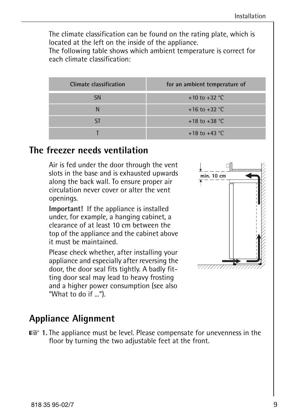 The freezer needs ventilation, Appliance alignment | AEG SANTO 72358 KA3 User Manual | Page 41 / 64