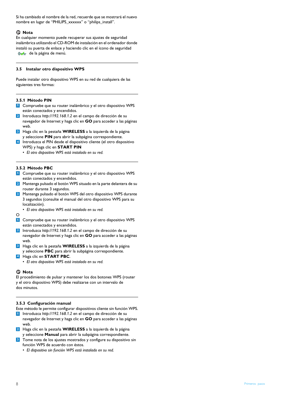 5 instalar otro dispositivo wps, 1 método pin, 2 método pbc | 3 configuración manual, Instalar otro dispositivo wps, Método pin, Método pbc, Configuración manual | Philips Router inalámbrico User Manual | Page 10 / 24