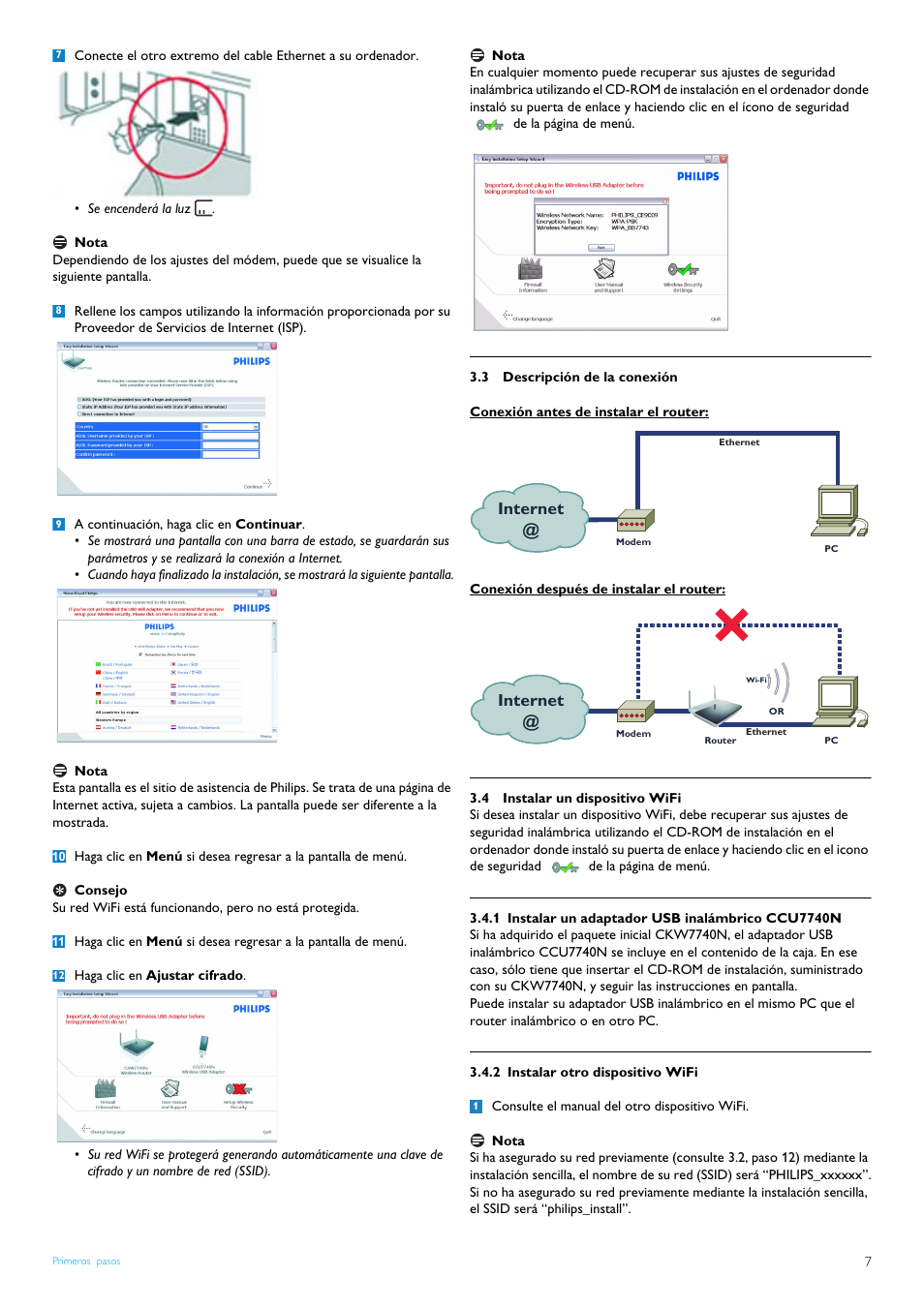 3 descripción de la conexión, Conexión antes de instalar el router, Conexión después de instalar el router | 4 instalar un dispositivo wifi, 1 instalar un adaptador usb inalámbrico ccu7740n, 2 instalar otro dispositivo wifi, Descripción de la conexión, Instalar un dispositivo wifi, Instalar un adaptador usb inalámbrico ccu7740n, Instalar otro dispositivo wifi | Philips Router inalámbrico User Manual | Page 9 / 24