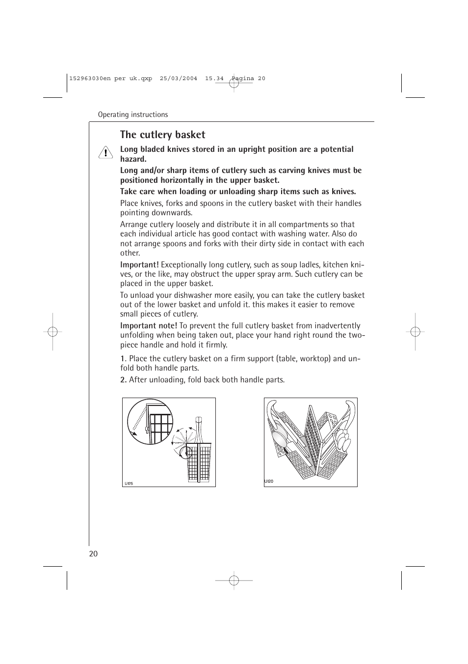 The cutlery basket | AEG FAVORIT 84470 VI User Manual | Page 20 / 48