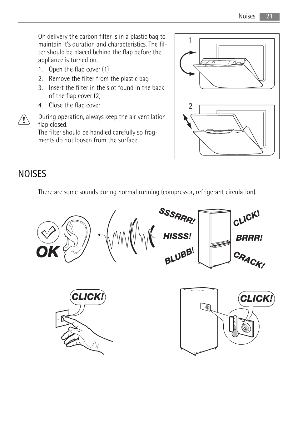 Noises, Click | AEG SKZ71800F0 User Manual | Page 21 / 24