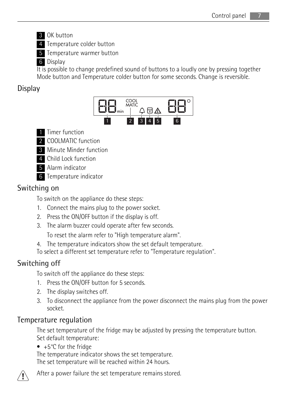 Display, Switching on, Switching off | Temperature regulation | AEG SKZ71800F0 User Manual | Page 7 / 24