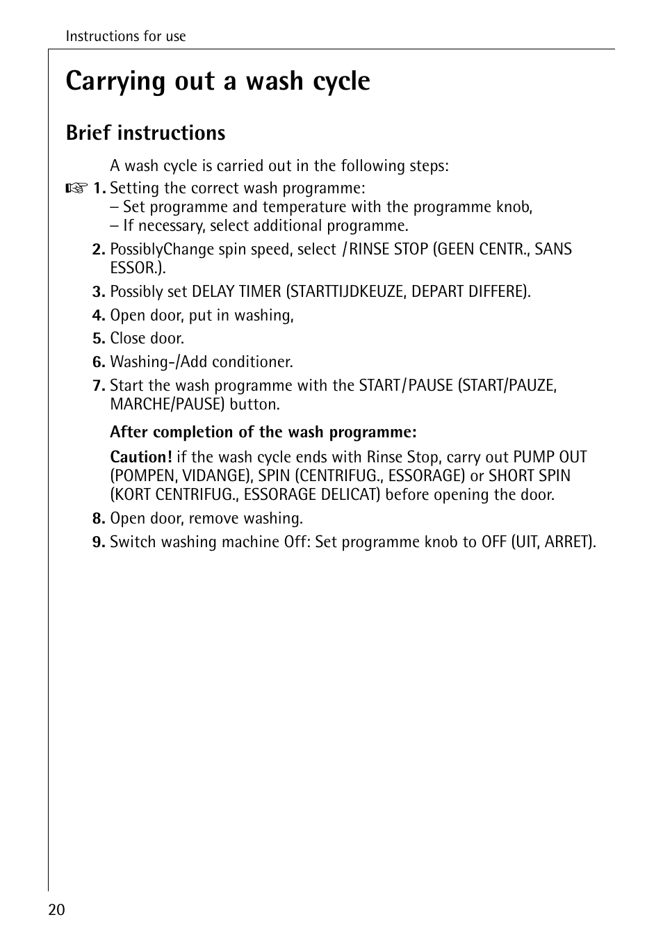 Carrying out a wash cycle, Brief instructions | AEG OKO-LAVAMAT 84760 User Manual | Page 20 / 64