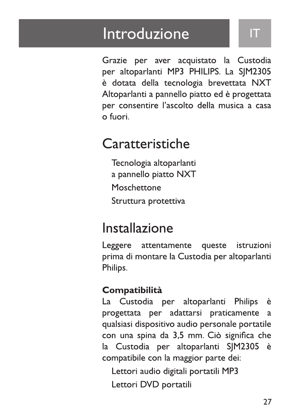 Introduzione, Caratteristiche, Installazione | Compatibilità | Philips Funda de transporte User Manual | Page 27 / 70