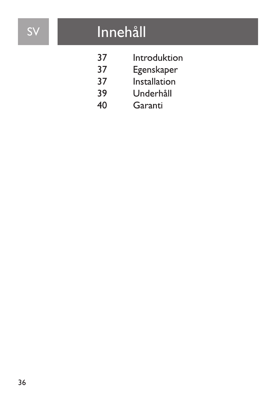 Innehall | Philips Funda de transporte User Manual | Page 36 / 70