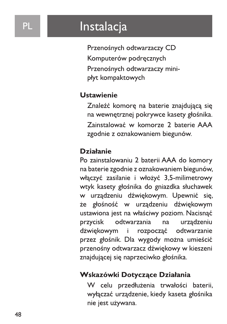 Instalacja, Ustawienie, Dzialanie | Wskazówki dotycz^e dzialania | Philips Funda de transporte User Manual | Page 48 / 70