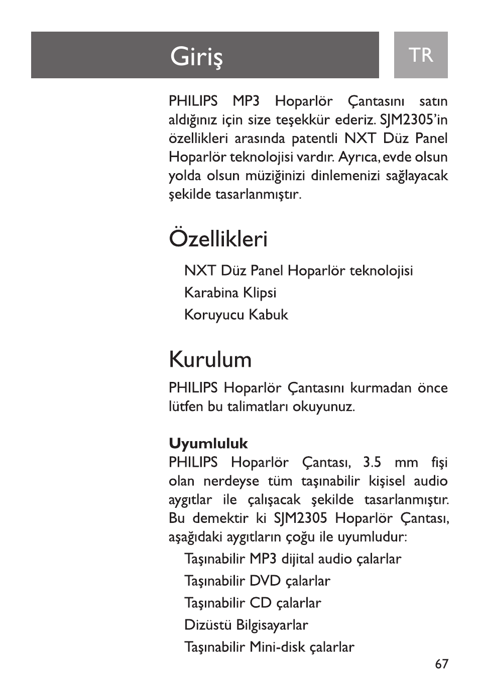 Giri, Òzellikleri, Kurulum | Uyumiuluk | Philips Funda de transporte User Manual | Page 67 / 70