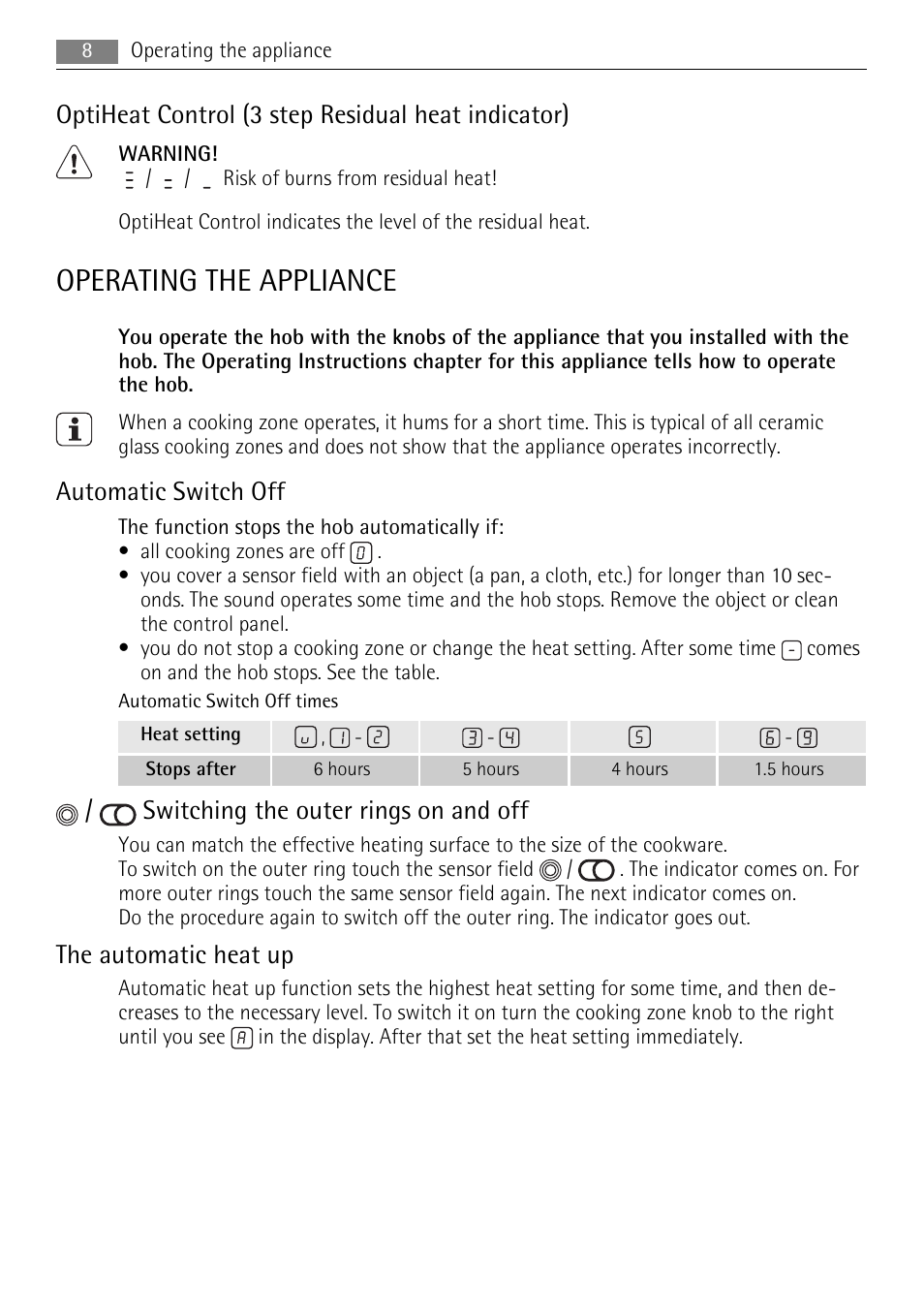 Operating the appliance, Optiheat control (3 step residual heat indicator), Automatic switch off | Switching the outer rings on and off, The automatic heat up | AEG HM834080F-B User Manual | Page 8 / 16