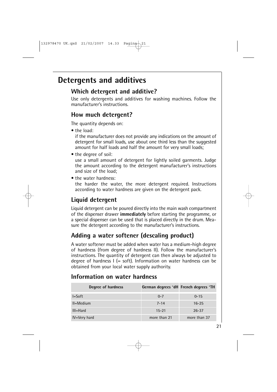 Detergents and additives, Which detergent and additive, How much detergent | Liquid detergent, Adding a water softener (descaling product), Information on water hardness | AEG Lavamat 74900 User Manual | Page 21 / 48