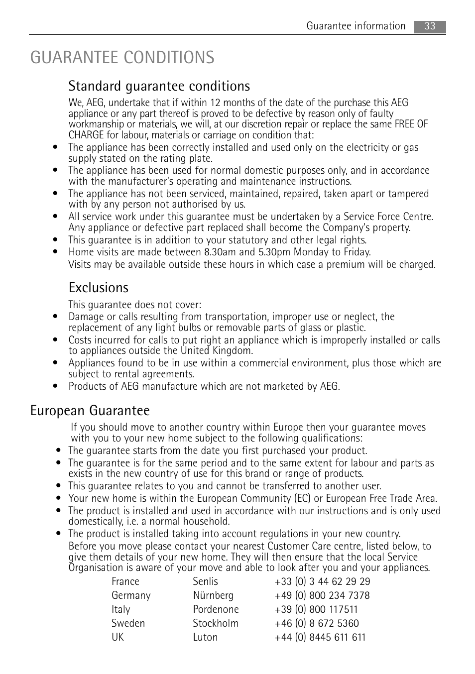 Guarantee conditions, Standard guarantee conditions, Exclusions | European guarantee | AEG MC1753E User Manual | Page 33 / 36