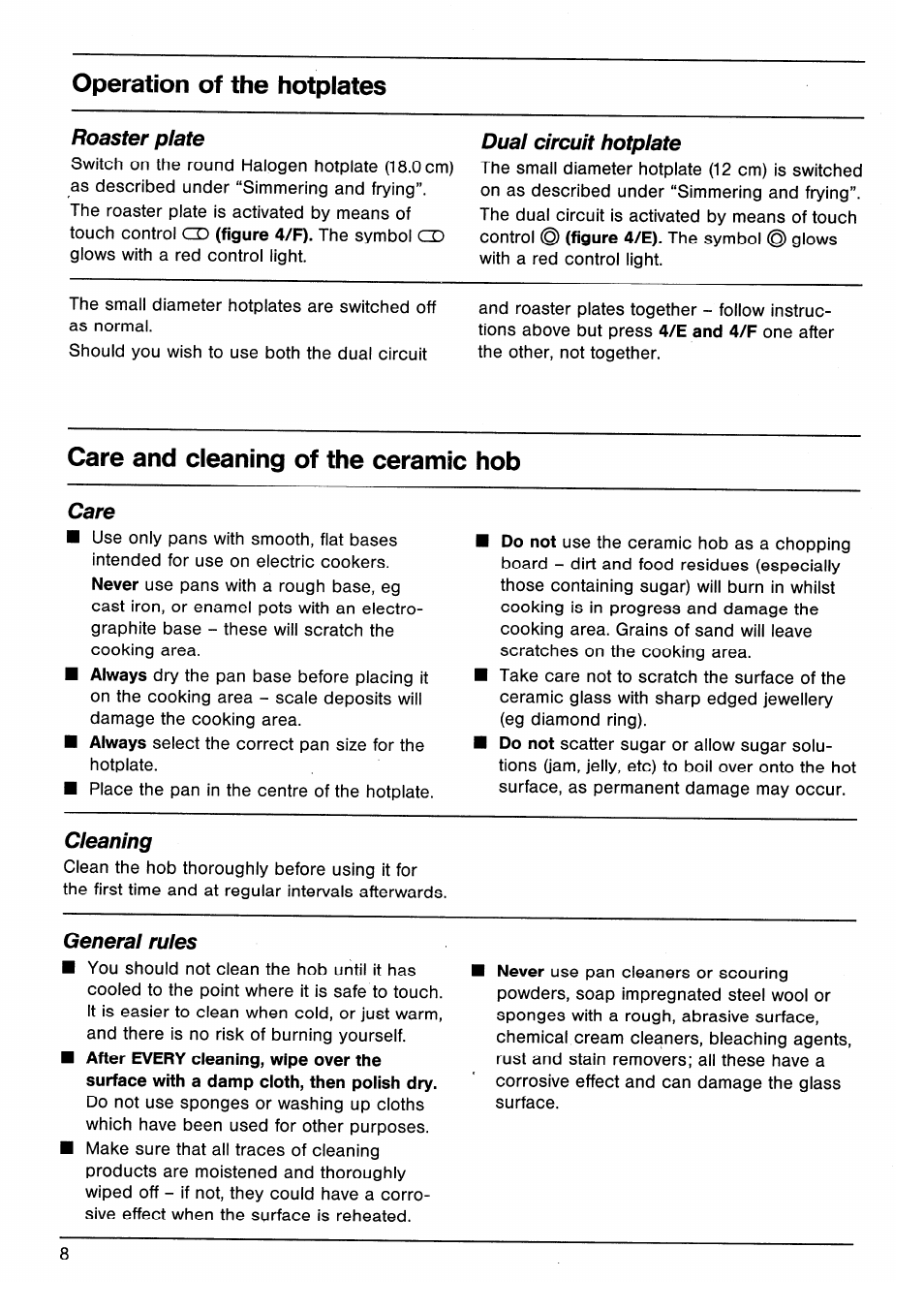 Roaster plate, Dual circuit hotplate, Care and cleaning of the ceramic hob | Care, Cleaning, General rules, Operation of the hotplates | AEG VITRAMIC 7250 K User Manual | Page 8 / 12