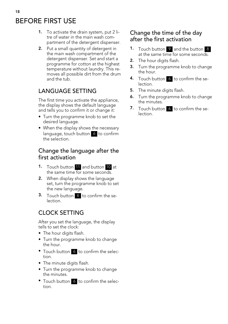 Before first use, Language setting, Change the language after the first activation | Clock setting | AEG L 98485 FL User Manual | Page 18 / 44